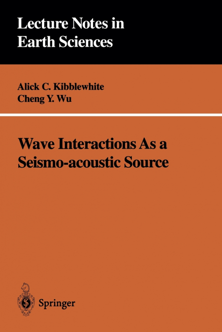 Wave Interactions As a Seismo-acoustic Source