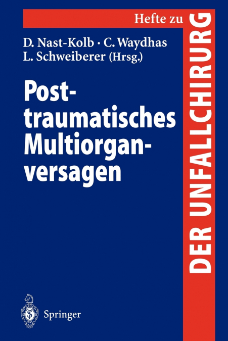 Posttraumatisches Multiorganversagen
