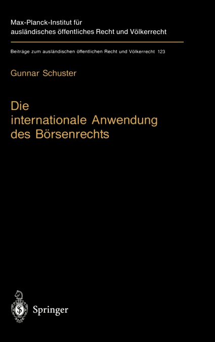 Die internationale Anwendung des Börsenrechts