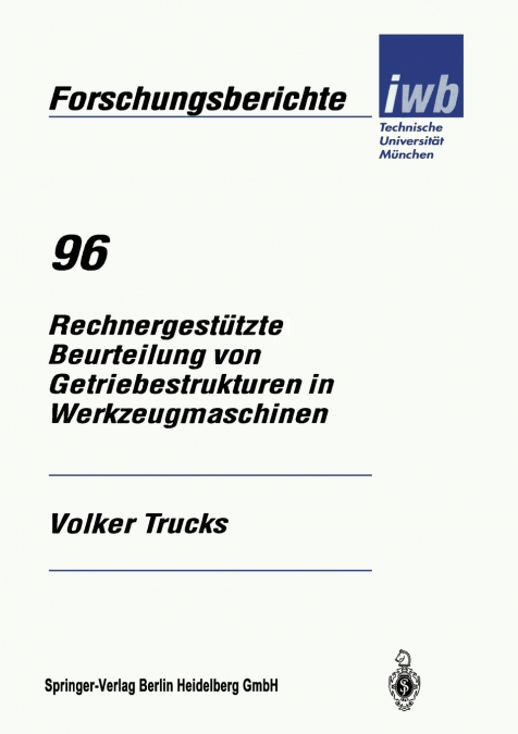Rechnergestutzte Beurteilung Von Getriebestrukturen in Werkzeugmaschinen
