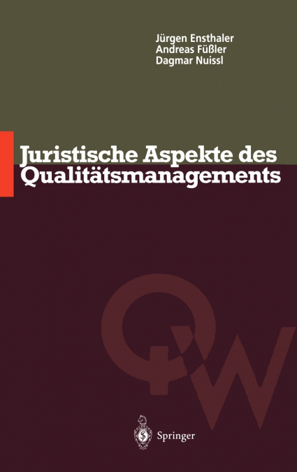 Juristische Aspekte des Qualitätsmanagements