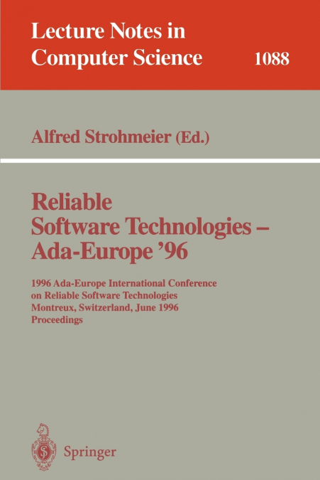 Reliable Software Technologies - Ada Europe 96