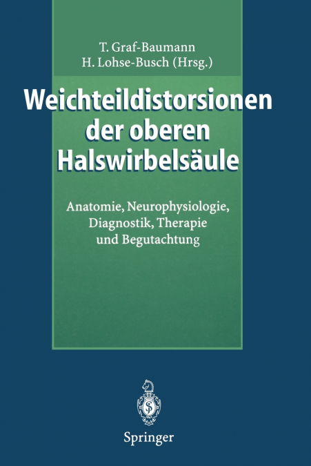 Weichteildistorsionen der oberen Halswirbelsäule