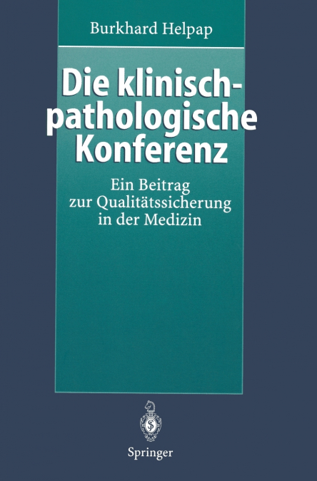 Die Klinisch-Pathologische Konferenz