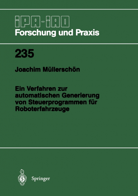 Ein Verfahren zur automatischen Generierung von Steuerprogrammen für Roboterfahrzeuge