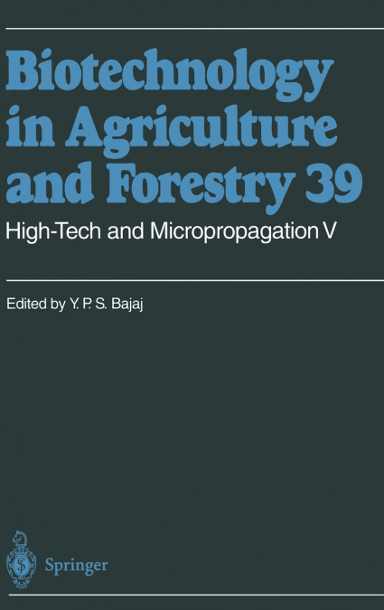 High-Tech and Micropropagation V