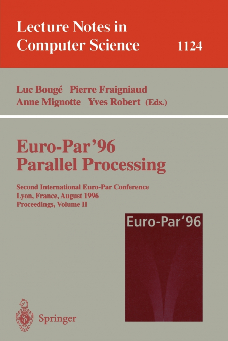 Euro-Par’96 - Parallel Processing