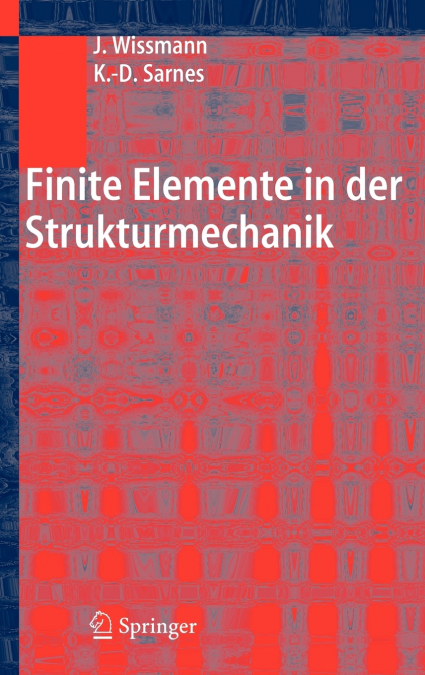 Finite Elemente in der Strukturmechanik