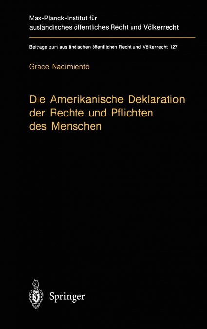 Die Amerikanische Deklaration der Rechte und Pflichten des Menschen