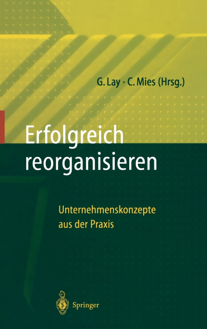 Erfolgreich Reorganisieren