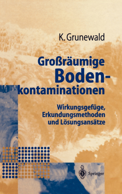 Großräumige Bodenkontaminationen