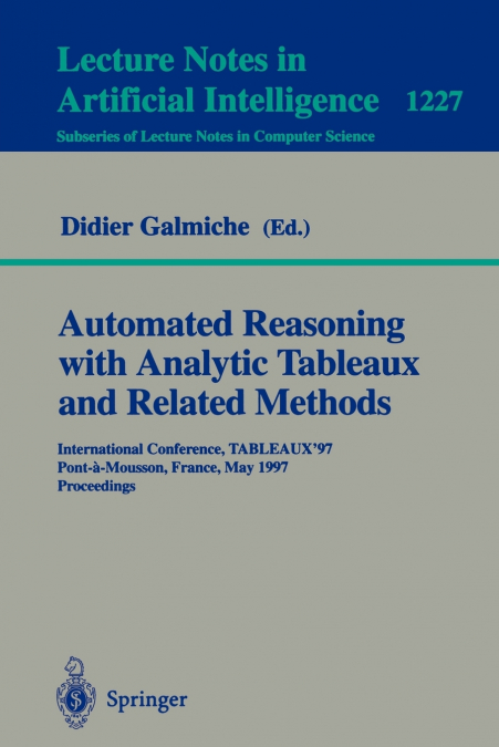 Automated Reasoning with Analytic Tableaux and Related Methods