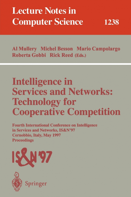 Intelligence in Services and Networks