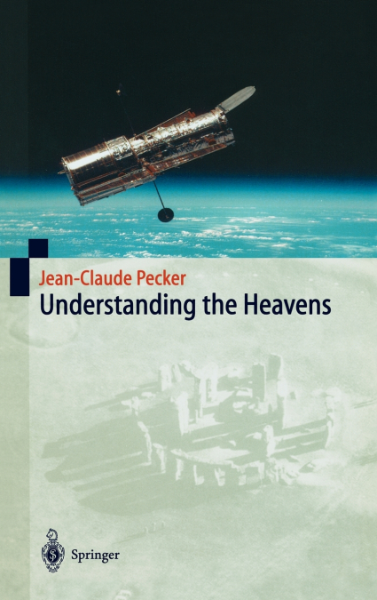 Understanding the Heavens