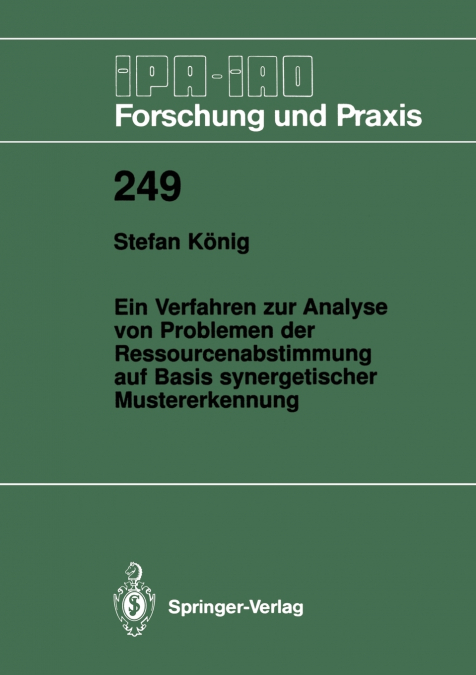 Ein Verfahren zur Analyse von Problemen der Ressourcenabstimmung auf Basis synergetischer Mustererkennung