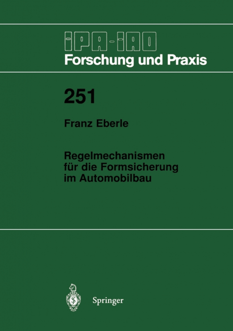 Regelmechanismen für die Formsicherung im Automobilbau