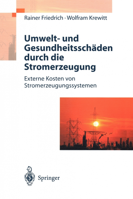 Umwelt- und Gesundheitsschäden durch die Stromerzeugung