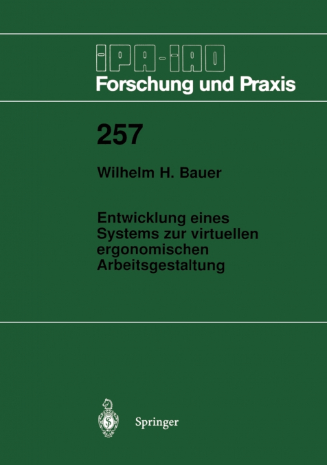 Entwicklung eines Systems zur virtuellen ergonomischen Arbeitsgestaltung