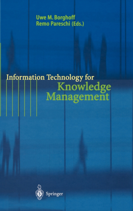 Information Technology for Knowledge Management