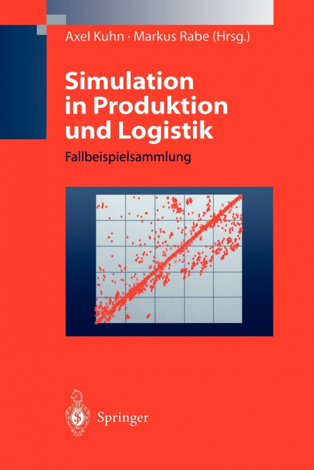 Simulation in Produktion und Logistik