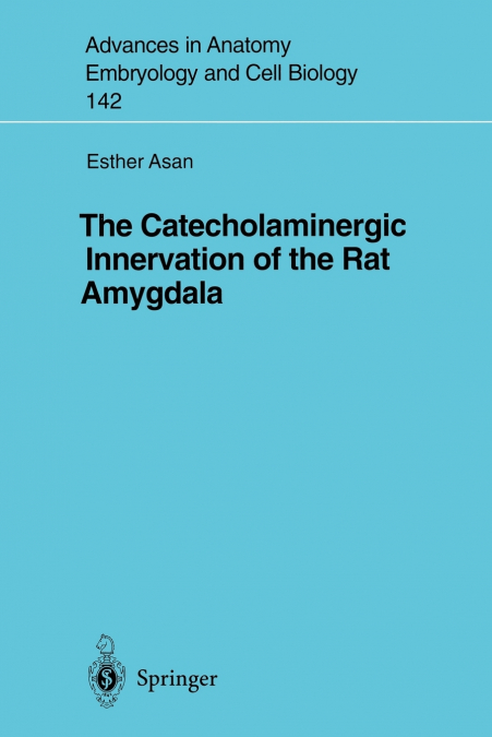 The Catecholaminergic Innervation of the Rat Amygdala