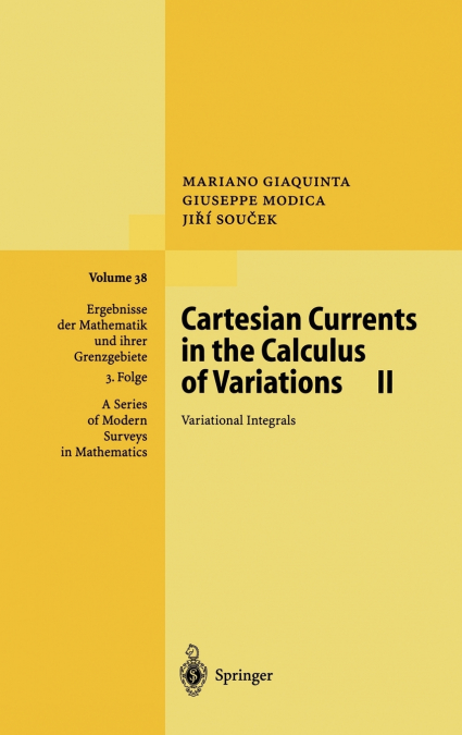 Cartesian Currents in the Calculus of Variations II
