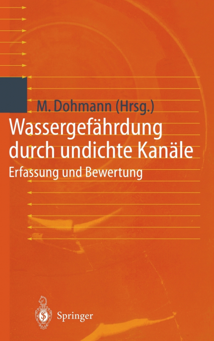 Wassergefahrdung Durch Undichte Kanale