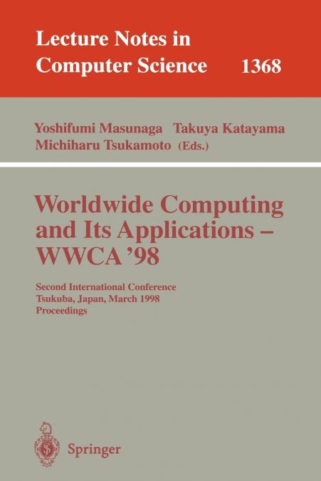 Worldwide Computing and Its Applications - WWCA’98