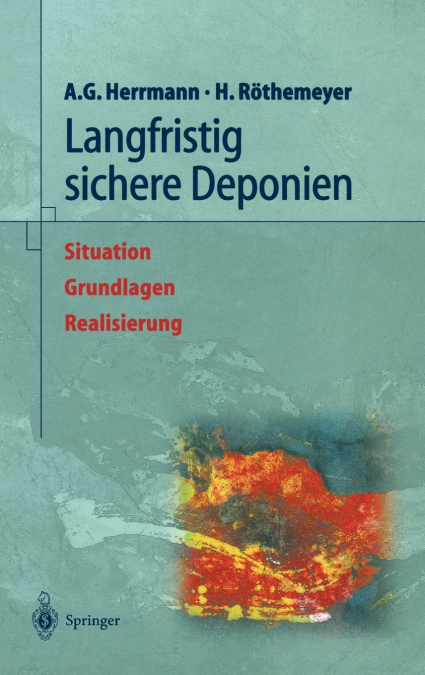 Langfristig sichere Deponien