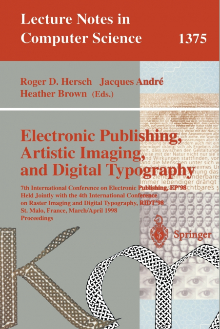 Electronic Publishing, Artistic Imaging, and Digital Typography