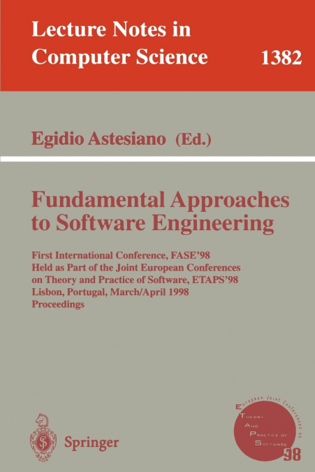 Fundamental Approaches to Software Engineering