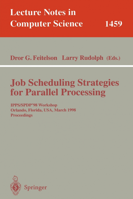 Job Scheduling Strategies for Parallel Processing