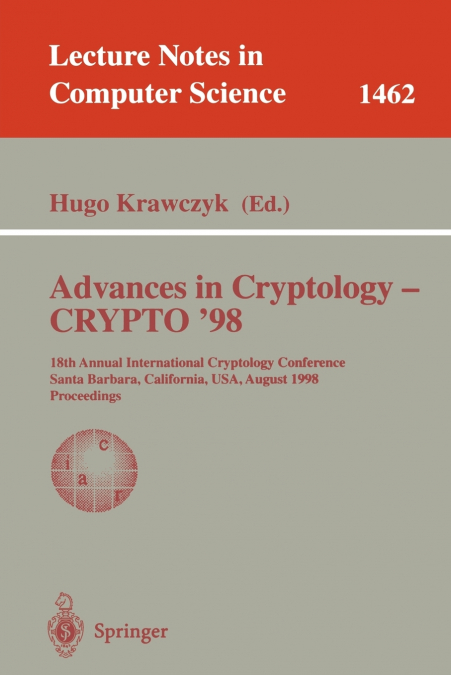 Advances in Cryptology - CRYPTO ’98