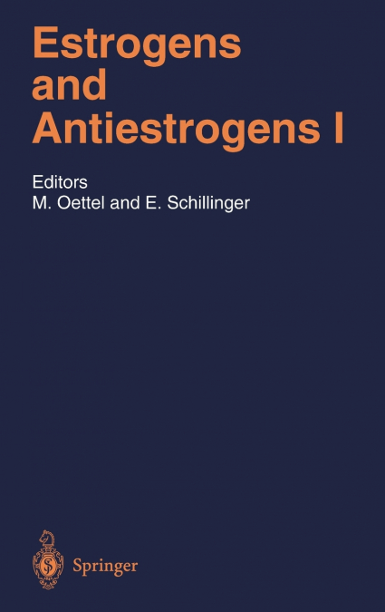 Estrogens and Antiestrogens I