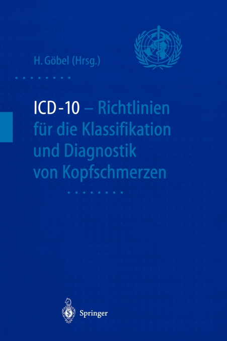 ICD-10 - Richtlinien für die Klassifikation und Diagnostik von Kopfschmerzen