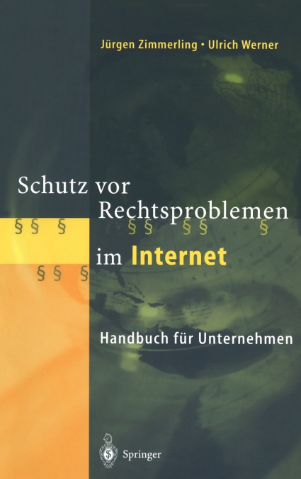 Schutz vor Rechtsproblemen im Internet