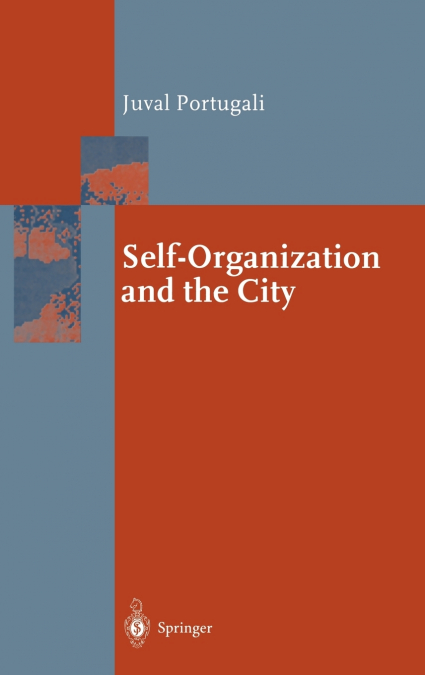 Self-Organization and the City
