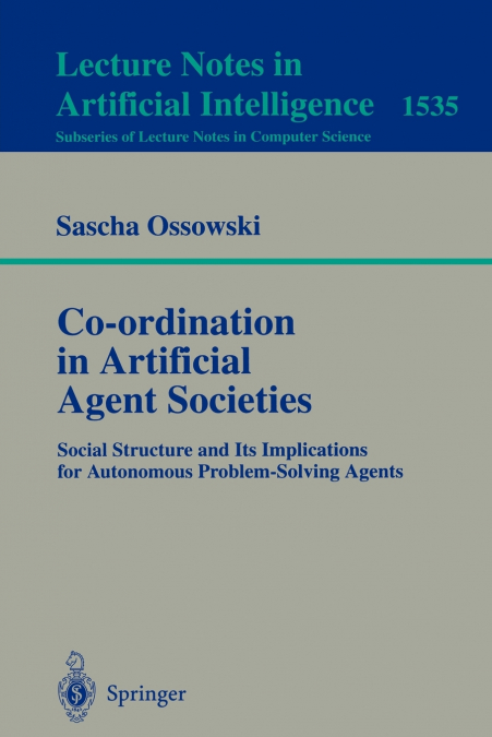 Co-ordination in Artificial Agent Societies