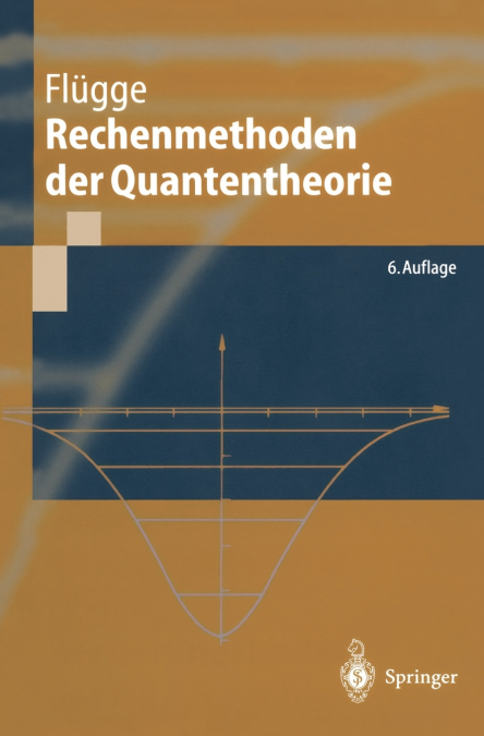 Rechenmethoden Der Quantentheorie