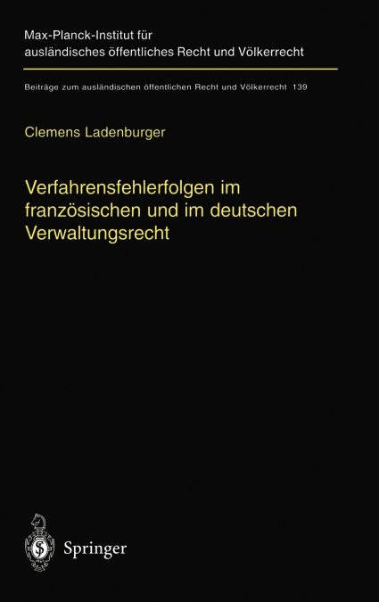 Verfahrensfehlerfolgen im französischen und im deutschen Verwaltungsrecht