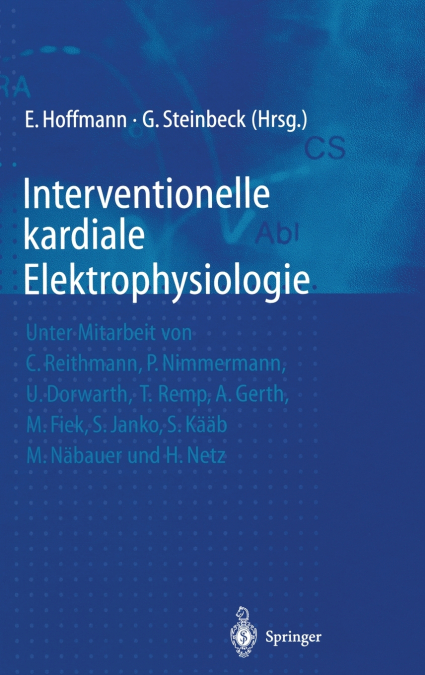 Interventionelle kardiale Elektrophysiologie