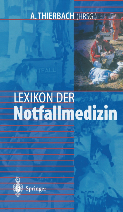 Lexikon der Notfallmedizin