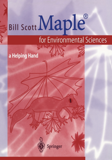 Maple® for Environmental Sciences