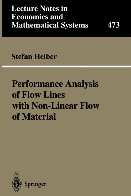 Performance Analysis of Flow Lines with Non-Linear Flow of Material
