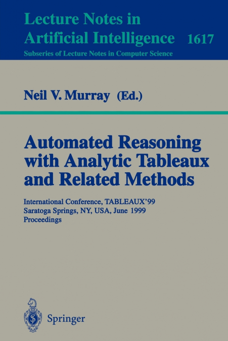 Automated Reasoning with Analytic Tableaux and Related Methods