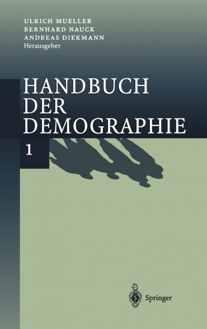 Handbuch der Demographie 1