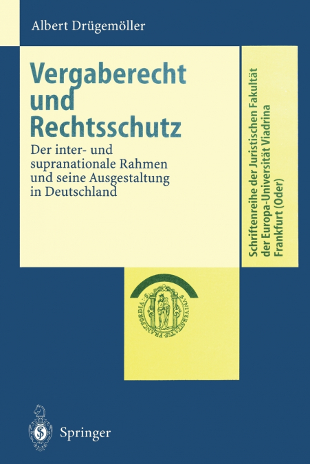 Vergaberecht und Rechtsschutz