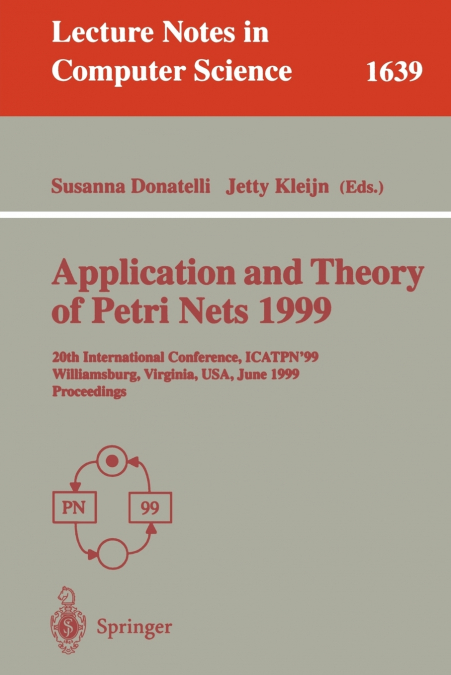 Application and Theory of Petri Nets 1999