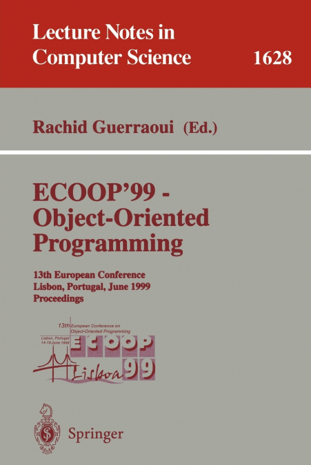 ECOOP ’99 - Object-Oriented Programming