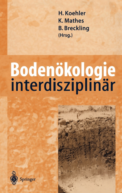 Bodenökologie interdisziplinär